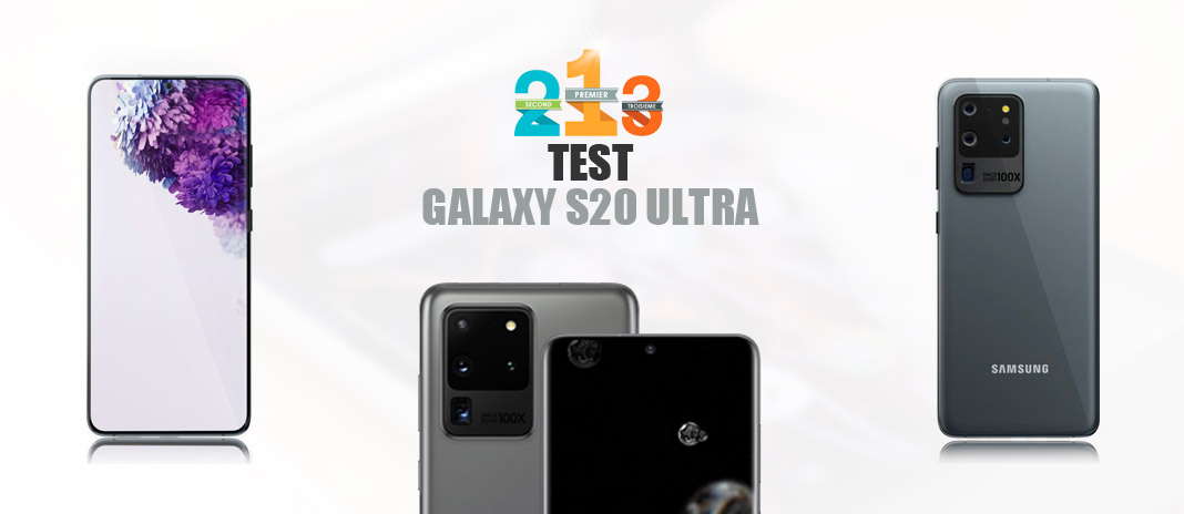 Samsung Galaxy S20 Ultra : 24h avec le smartphone ultra