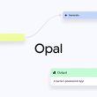 L'outil Opal AI de Google pour créer des applications sans code est désormais largement disponible