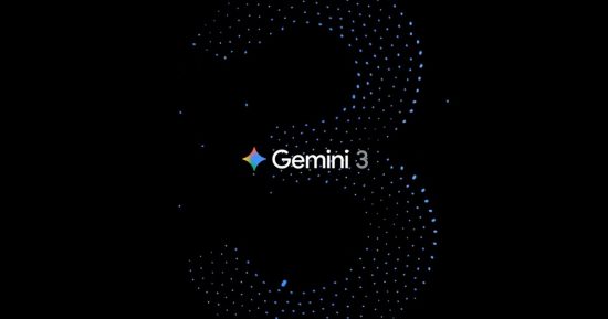 Gemini 3 est en ligne et prêt à montrer le prochain pas en avant dans l'IA