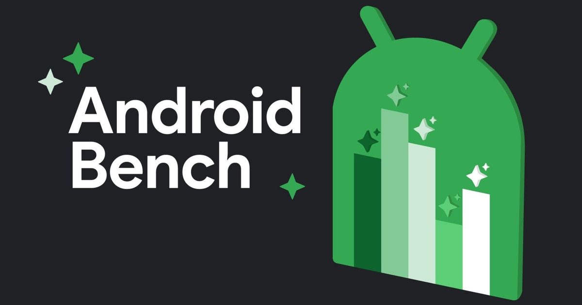 Si vous codez des applications Android avec l'IA, le nouveau benchmark ...