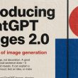 ChatGPT Images 2.0 est là, et c'est bien plus qu'une mise à niveau