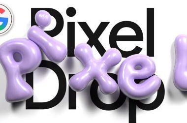 Le Pixel Drop de Google de juin 2026 arrive avec des bulles d'application flottantes, des réactions à l'écran et de nombreux nouveaux outils d'IA